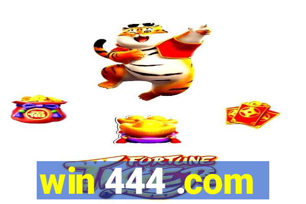 win 444 .com